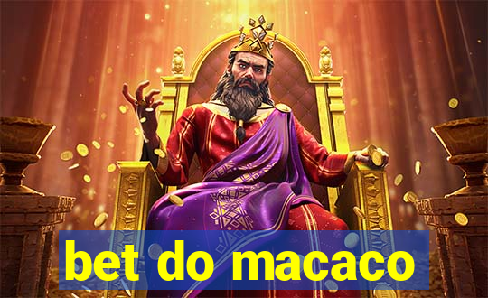 bet do macaco